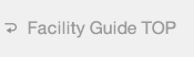 Facility Guide TOP